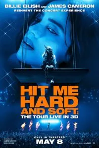 Билли Айлиш: Hit Me Hard and Soft - The Tour Live in 3D